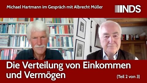 Michael Hartmann im Gespräch mit Albrecht Müller – Verteilung von Einkommen und Vermögen (Teil 2/3)