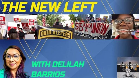 Camp Dada, LEAKED Oathkeeper Documents, Labor Protests Ft. DELIAHFORTEXAS