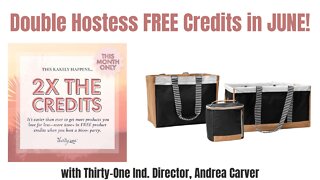 Host a Thirty-One PaRtY in June | Ind. Director, Andrea Carver 2022