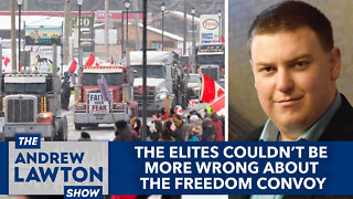 The elites couldn't be more wrong about the freedom convoy