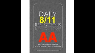 Daily Reflections – August 11 – Alcoholics Anonymous - Read Along
