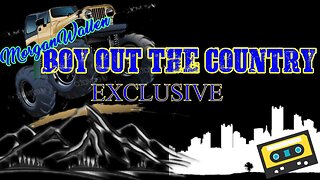 Boy Out The Country - Morgan Wallen (Lyrics) Unreleased