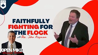 Faithfully Fighting (Against COVID Tyranny) for the Flock ft. Pastor John Koopman