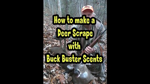 Making a Moke Scrape with Buck Buster Scents