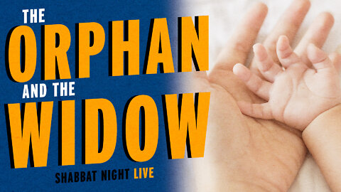 The Orphan and the Widow (PROMO) | Shabbat Night Live