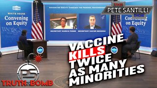 HHS Secretary ADMITS Vaccines Kill Minorities TWICE The Rate of White People [TRUTH BOMB #053]
