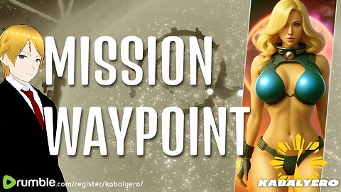 Underspace, Arrived At The Mission Waypoint » Kabalyero