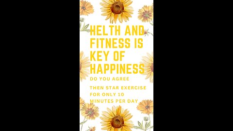 Health is key of happiness