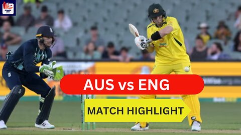 Australia vs. England Cricket Highlights | Thrilling Match Moments