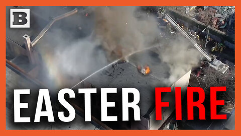 Easter Fire: Firefighters Scramble to Put Out "Intense" Catholic Church That Hurt Six