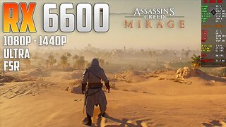 Assassins Creed Mirage on the RX 6600 | 1440p - 1080p | Ultra & FSR