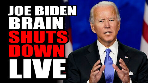 Joe Biden Brain Shuts Down LIVE