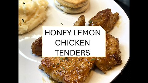 Honey Lemon Chicken Tenders | Zesty & Delicious!