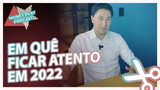 QUAL É O CENÁRIO PARA INVESTIMENTOS EM 2022? @Marco Saravalle AVALIA #CORTES