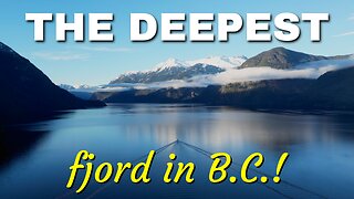 Where's the DEEPEST & most BEAUTIFUL fjord in British Columbia, Canada? [MV FREEDOM]