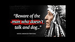 These Native American Proverbs Are Life Changing