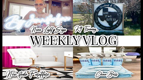 WEEKLY VLOG + NEW STUDIO FURNITURE + UNBOXING + K9 TRAINING + NEON LIGHT SIGN