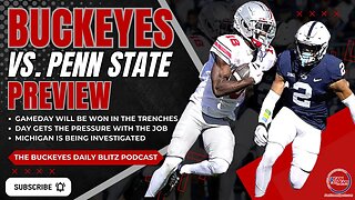 Buckeyes Daily Blitz 10/20: Ohio State vs. Penn State Preview Show