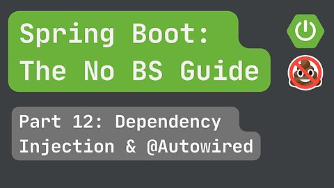 Spring Boot pt. 12: Dependency Injection and @Autowired explained