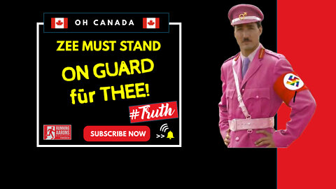 ALL HEIL TRUDEAU - This Man's Got to Go