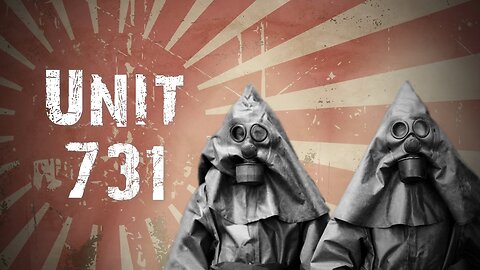 WATCH: The Unspeakable Atrocities Of Unit 731 | By Shrouded Hand