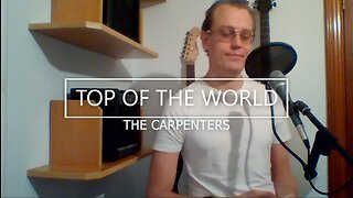 Top of the world | by The Carpenters | cover by Prince Elessar