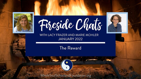 #49 Fireside Chats: Lacy Frazer & Marie Mohler Spotlight The Reward, Stage 9 of The Hero's Journey