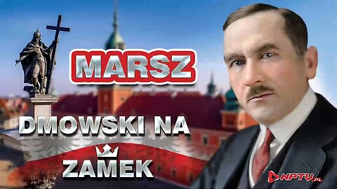 Dmowski na Zamek za 6 dni - Olszański, Osadowski NPTV (19.06 2022)