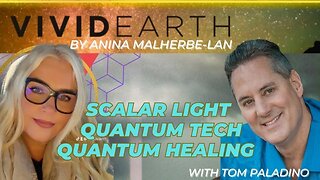 REVOLUTIONARY QUANTUM ENERGY & HEALING TECH; HOW LIGHTENING COMES FROM SCALAR LIGHT, w/ Tom Paladino
