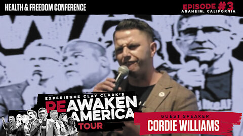 The ReAwaken America Tour | Doctor Cordie Williams | It’s 1776 All Over Again