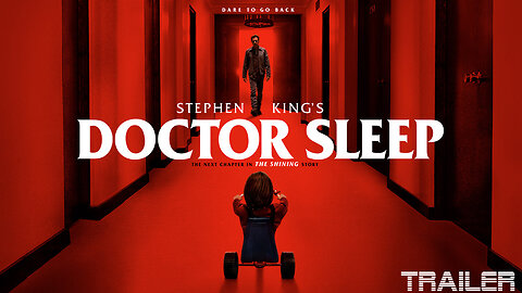 DOCTOR SLEEP - OFFICIAL FINAL TRAILER - 2019