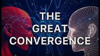 Great Convergence - The Corbett Report