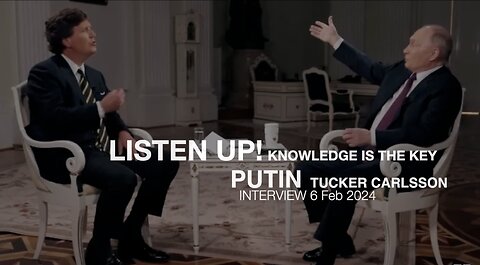 Complete Vlademir Putin interview Tucker Carlson show 6 Feb 2024, decide for yourself! Media lies!