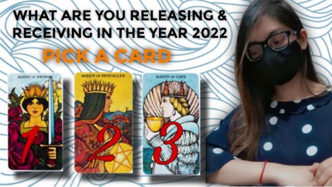 Pick A Card 👉🏻 What Are You Releasing And Receiving In 2022