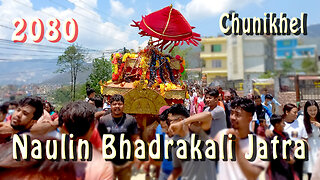 Naulin Bhadrakali Jatra | Part I