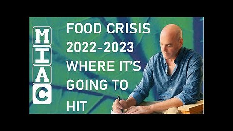 Food Crisis 2022-2023 (Where It Will Hit First)