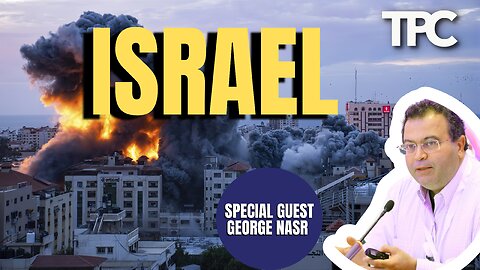 Israel, Hamas, Global Community | George Nasr (TPC #1,356)