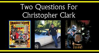 Two Questions For Christopher Clark (Interview)