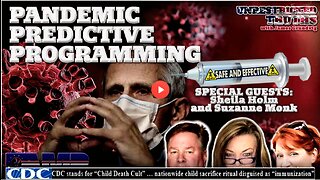 Pandemic Predictive Programming with Sheila Holm, and Suzzanne Monk | Unrestricted Truths Ep. 365