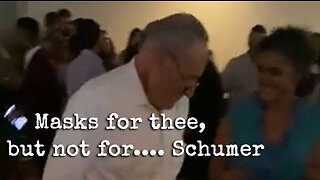 Mask for thee but not for... Schumer