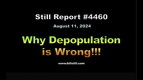 Why Depopulation is Wrong, 4460