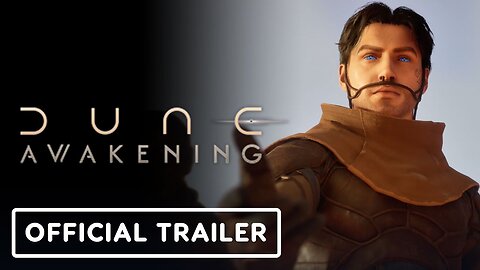 Dune: Awakening - Official Survive Arrakis Trailer LATEST UPDATE