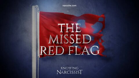 The Missed Red Flag