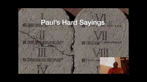 Pauls Hard Teachings Part 1 of 2