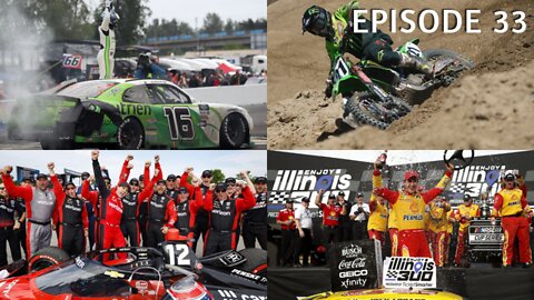 Episode 33 - Jason Anderson, SuperBikes at Road America, Xfinity Series Portland, WWT Raceway & More