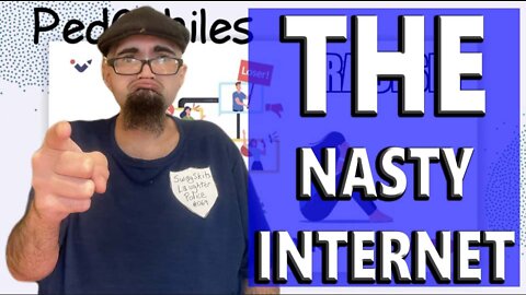 The Nasty Internet