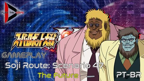 Super Robot Wars V: Stage 47: The Future (Souji Route)[PT-BR][Gameplay]