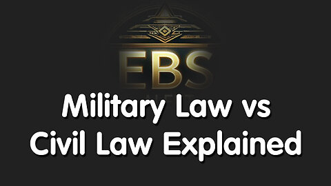 BOOM - Military Law Vs Civil Law Explained - 7/27/24..