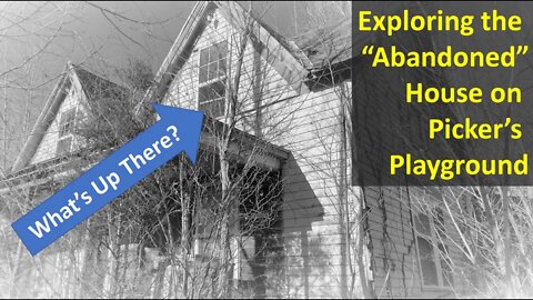 8 acre investment property Abandoned House Exploration - What's Upstairs?