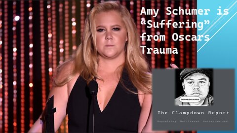 Amy Schumer is Suffering From Oscars Trauma